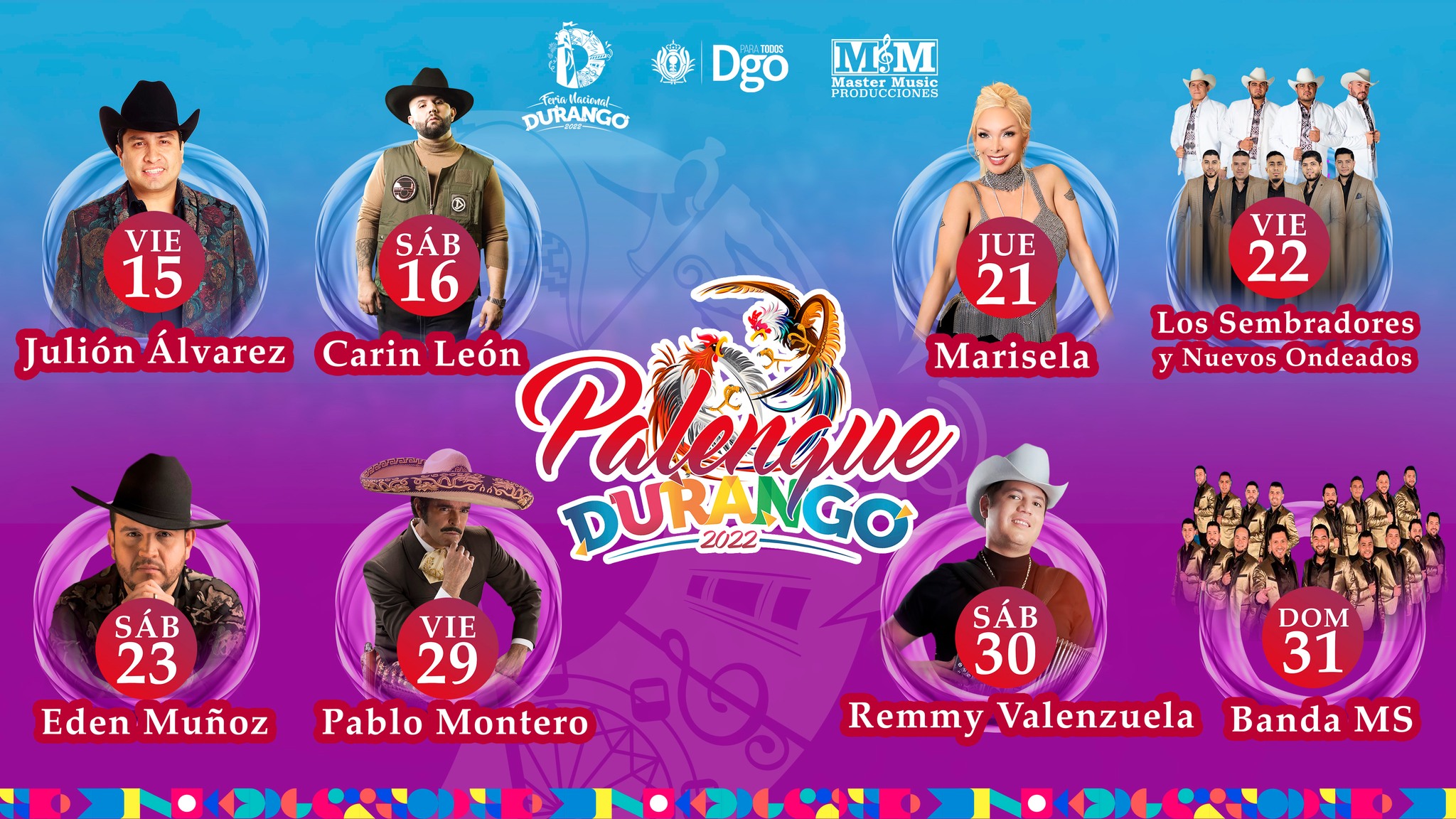 Artistas Palenque Feria Nacional de Durango FENADU 2022 Conoce los